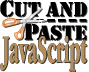 Free cut and paste java script from InfoHiway