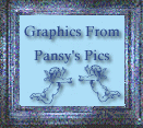 GRAPHICS FROM PANSY'S PICS